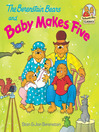 Cover image for The Berenstain Bears and Baby Makes Five